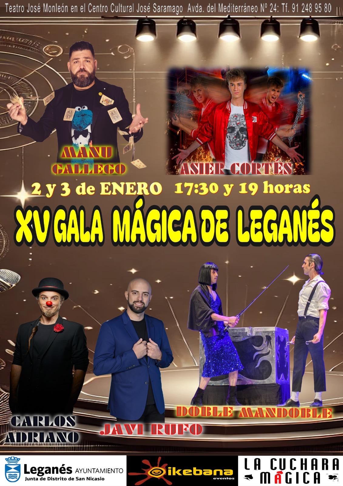 XV GALA MAGIA LEGANES