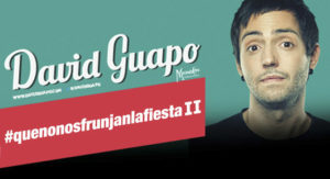Monólogo Auditorio Padre Soler: David Guapo Que no nos frunjan la fiesta II