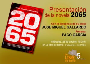 Presentación de la novela “2065” de José Miguel Gallardo