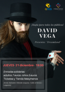 Magia y humor “Dreamland” con David Vega