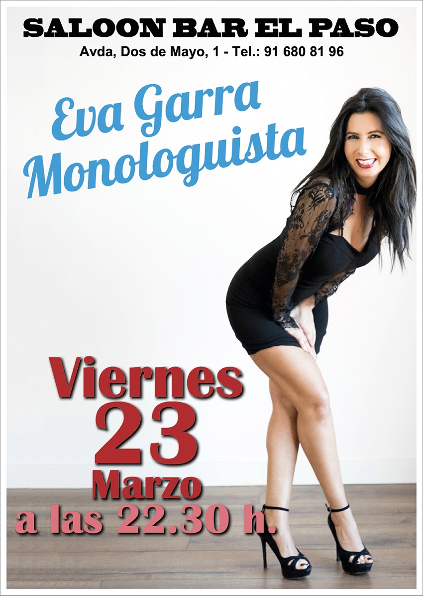 Eva Garra Monologuista en el Paso