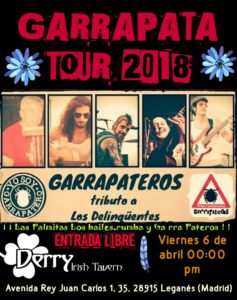 Garrapateros Tributo A Los Delinqüentes en el Derry Leganés