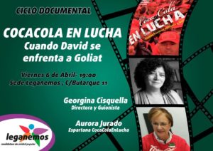 Ciclo de documentales “Coca Cola en lucha, cuando David se enfrenta a Goliat”