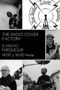 The Radio Cover Factory en Parquesur