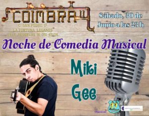 MIKI GEE NOCHE DE COMEDIA MUSICAL