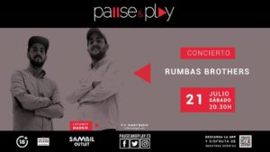 Rumba Brothers en directo Pause&Play Sambil