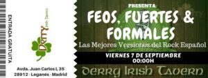 Feos, Fuertes y Formales en el Derry