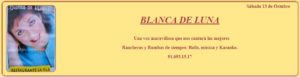 BLANCA DE LUNA en La Isla