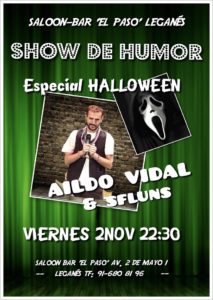 AILDO VIDAL Show Humor Especial Halloween en el Paso