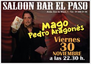 Pedro Aragonés magia en el Paso