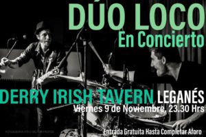 Duo Loco en el Derry
