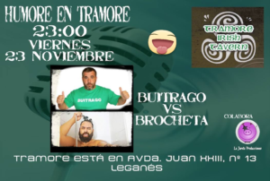 Monologo en el Tramore Brocheta vs Buitrago