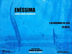 Enéssima música, poesía y movimiento