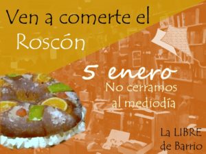 Roscón en La Libre de Barrio