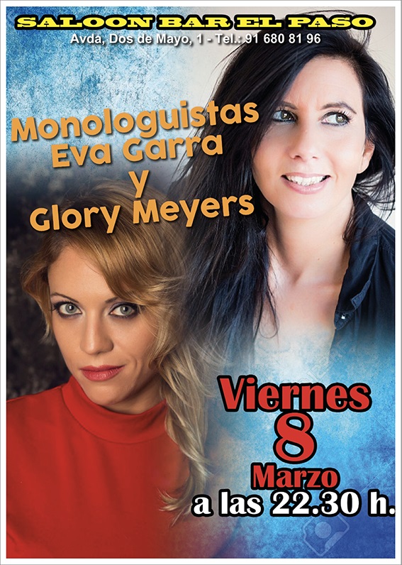 Monologos  de Eva Garra y Glory Meyers en el Paso