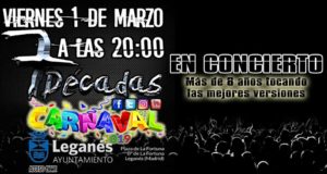 En concierto en los Carnavales de La Fortuna 7 Decadas