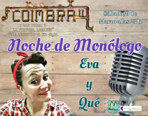 Monologo en el Coimbra Eva y Qué