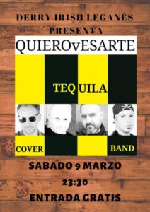 Concierto tributo: QUIERO vESARTE TRIBUTO A TEQUILA EN EL DERRY