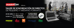 Taller de sonorización en Madrid HIFI