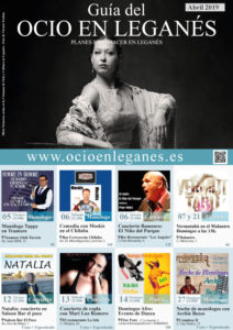 Revista Guía del Ocio en Leganés Abril 2019