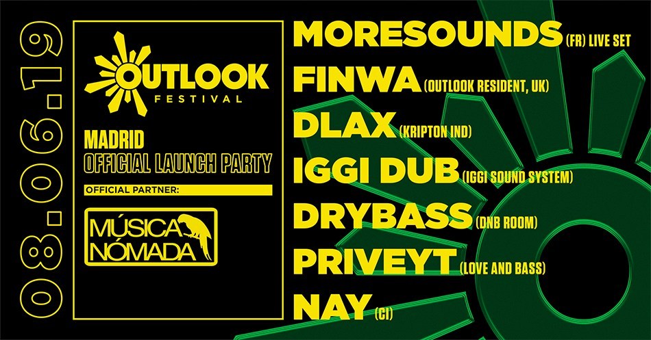 OUTLOOK FESTIVAL 2019 MADRID LAUNCH PARTY