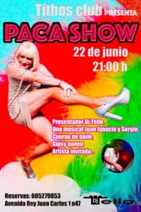 Paca Show en Titho's