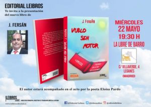 Presentación del libro Vuelo sin motor de Jesús Fersán 