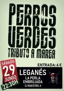 Perros Verdes tributo a Marea en la Perla Embrujada