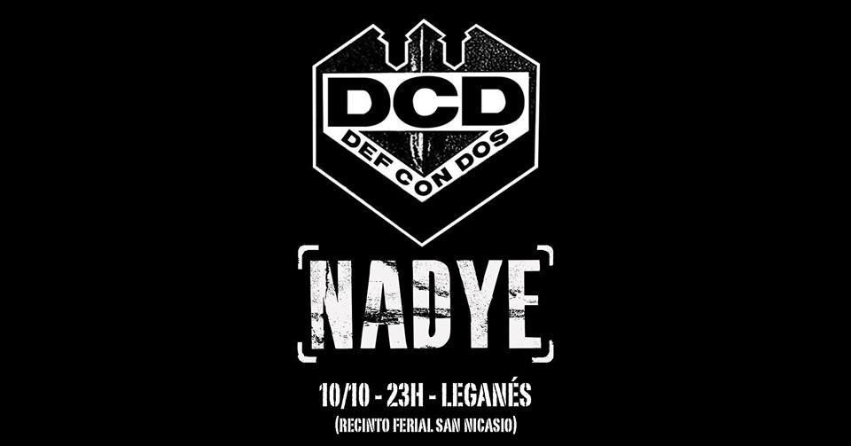 Def Con Dos y Nadye en Leganés (San Nicasio 2019)