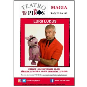 Magia con Luigi Ludus en el Teatro Rey de Pikas