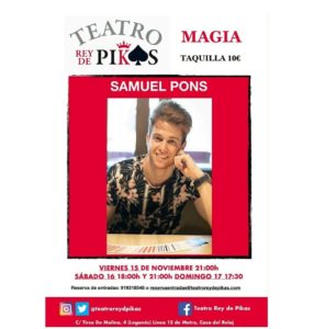 Espectáculo de magia con Samuel Pons en el Teatro Rey de Pikas