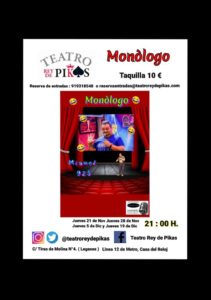 Monólogos en el Teatro Rey de Pikas