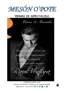 Raul Ventura en el Meson O’Pote