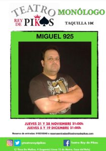 Monólogos en el Teatro Rey de Pikas
