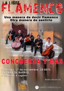 CONCIERTO DE CONCUERDA Y MÁS . UNA MANERA DE DECIR FLAMENCO
