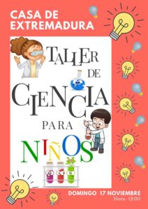 II taller de Ciencia para niños en la Casa de Extremadura