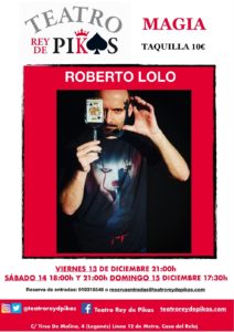 Magia con Roberto Lolo en el Rey de Pikas