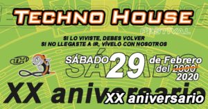 Techno House Festival XX Aniversario 2020 Evento Oficial