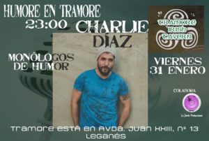Humor en Tramore con Charlie Díaz