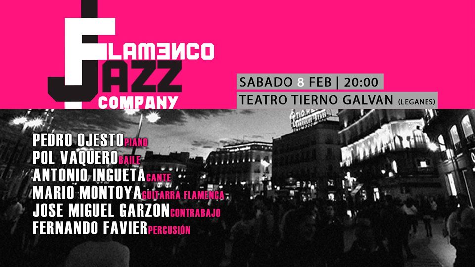 Concierto de Pedro Ojesto & Flamenco Jazz Company