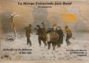 LA MURGA EXTRAVIADA en CONCIERTO  