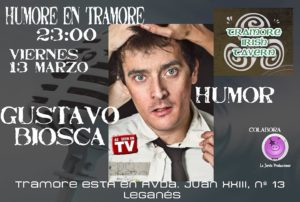 HUMOR EN TRAMORE CON GUSTAVO BIOSCA