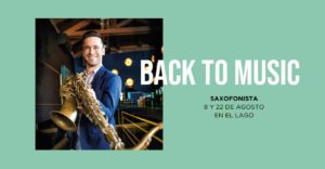 ¡Vuelve Benjamín Dorado con su saxo! a ParqueSur