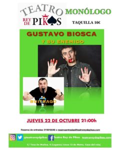 GUSTAVO BIOSCA MONOLOGO Y DESILUSION