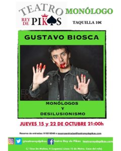 GUSTAVO BIOSCA MONOLOGO Y DESILUSION