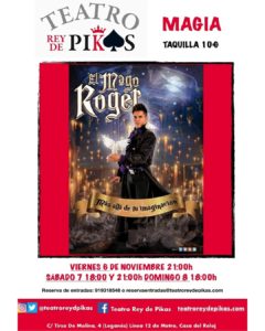 Magia con El Mago Roger en el Teatro Rey de Pikas