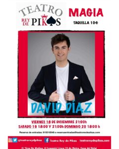 Magia con DAVID DÍAZ en Rey de Pikas