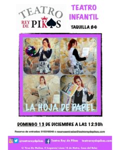 Teatro infantil «La Hoja de Papel» en el Rey de Pikas