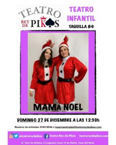 Teatro infantil de Navidad Mamá Noel