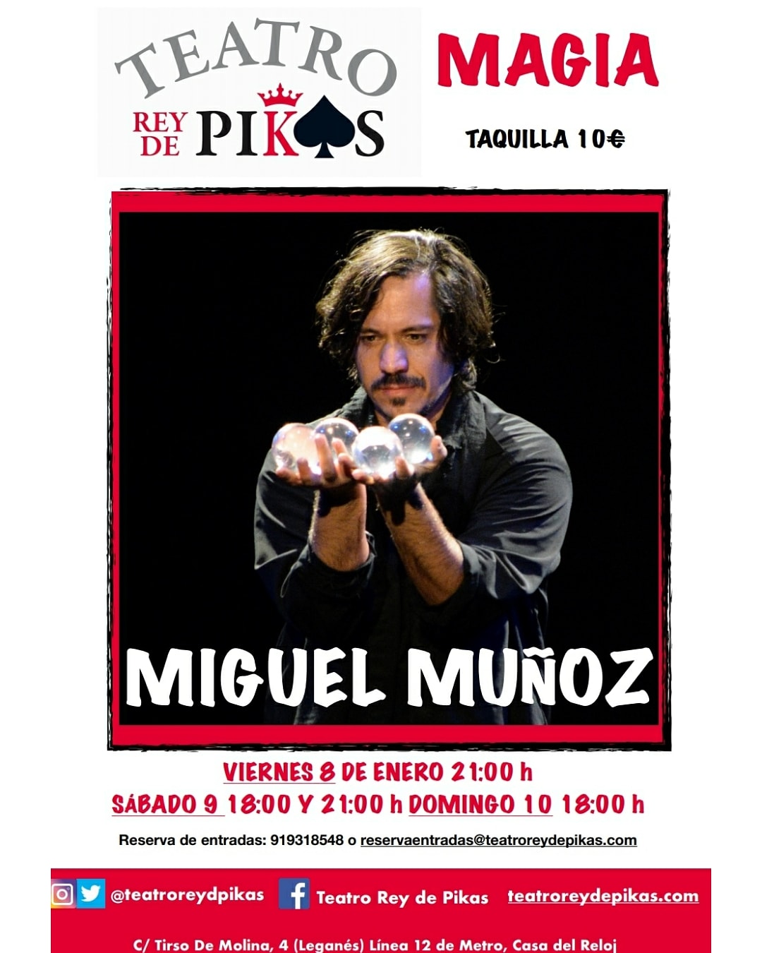 Miguel Muñoz mago, artista de circo y co-director de Puntocero en el TEATRO REY DE PIKAS